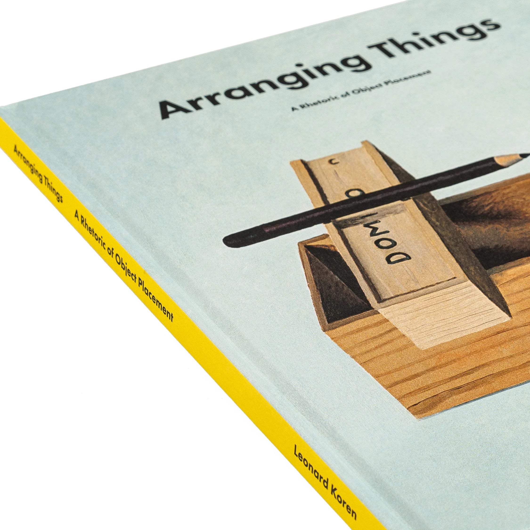 Arranging Things, A Rhetoric Of Object Placement, Apartamento